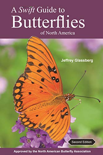 A Swift Guide to Butterflies of North America: Second Edition von Princeton University Press