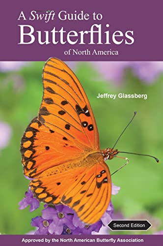 A Swift Guide to Butterflies of North America: Second Edition von Princeton University Press