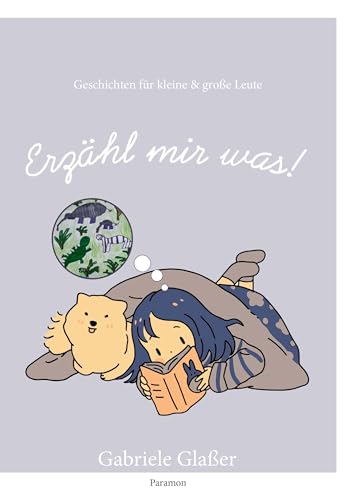 Erzähl mir was!: Geschichten für kleine und große Leute