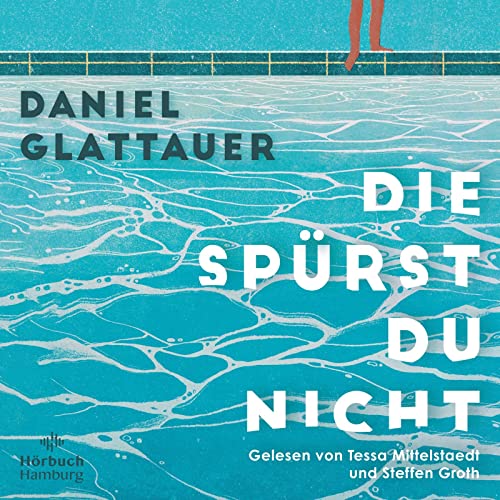 Die spürst du nicht: 2 CDs von Hörbuch Hamburg