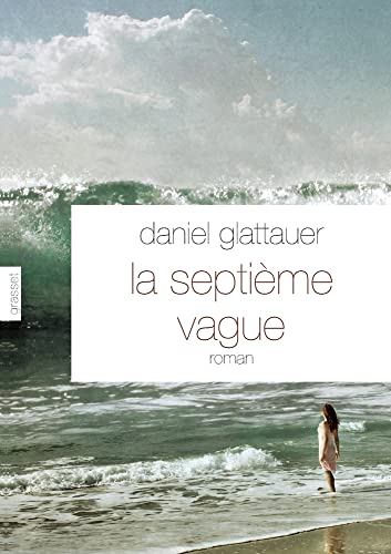 La septième vague La septième vague