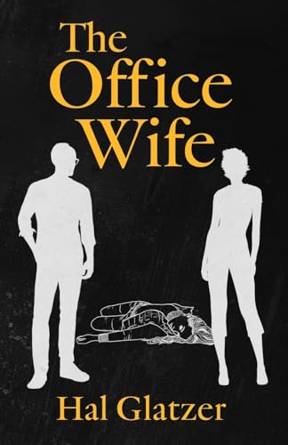 The Office Wife (Friends With Benefits) von Words & Pictures / Audio-Playwrights