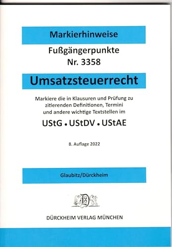 UMSATZSTEUERRECHT - Dürckheim-Markierhinweise/Fußgängerpunkte für das Steuerberaterexamen: Markierhinweise zur Kennzeichnung und zur Strukturierung ... zur Strukturierung der Gesetzessammlungen. UMSATZSTEUERRECHT - Dürckheim-Markierhinweise/Fußgängerpunkte für das Steuerberaterexamen: Markierhinweise zur Kennzeichnung und zur Strukturierung ... zur Strukturierung der Gesetzessammlungen.