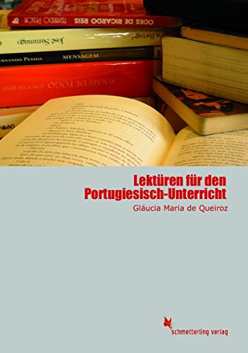 Lektüren für den Portugiesisch-Unterricht: Text in Portugiesisch von Schmetterling Verlag GmbH