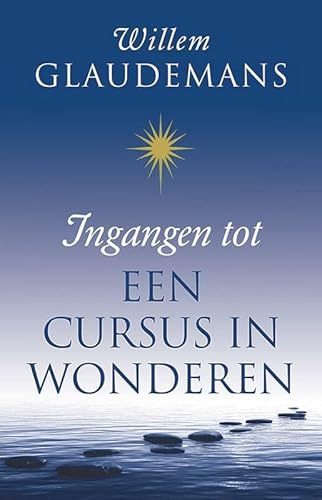 Ingangen tot een cursus in wonderen von AnkhHermes, Uitgeverij