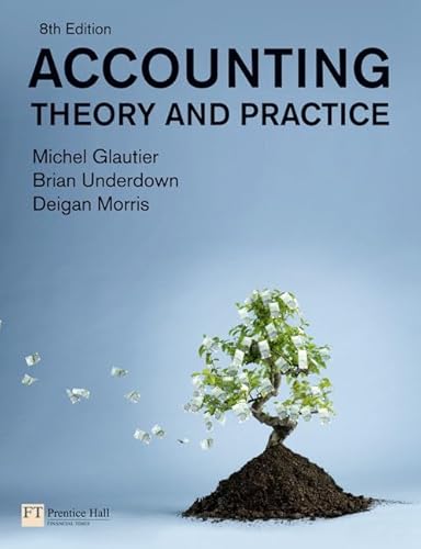 Accounting Theory & Practice Accounting Theory & Practice von Prentice Hall