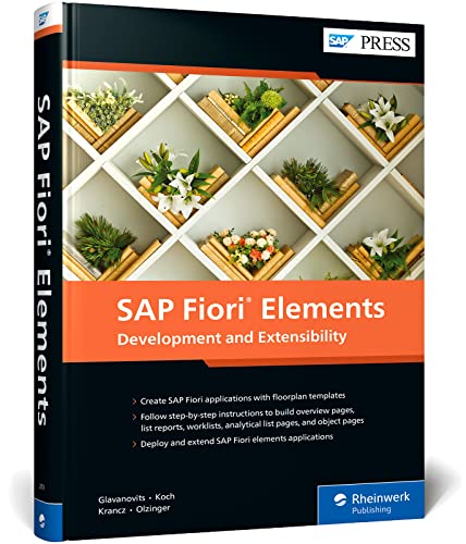 SAP Fiori Elements: Development and Extensibility (SAP PRESS: englisch) von SAP Press