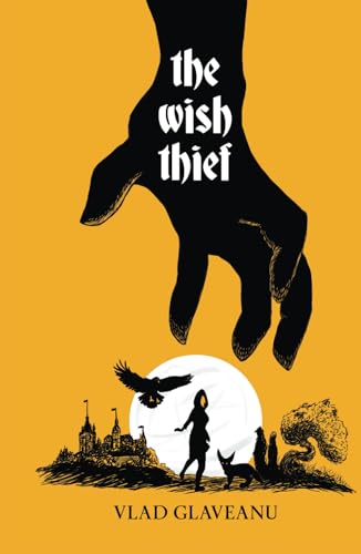 The Wish Thief