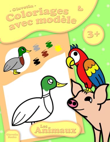 Glavetin - Coloriages avec modèle - Les animaux: Livre de coloriage avec modèles à suivre pour enfants à partir de 3 ans von Independently published