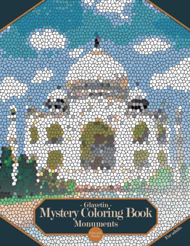 Glavetin - Mystery Coloring Book - Monuments: Coloring book by number for adults in a mosaic style