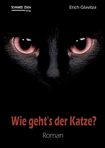 Wie geht´s der Katze?: Eine Katze, ein Pilot und drei Dominas