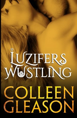 Luzifers Wüstling: Die Londoner Drakulia Vampire von Colleen Gleason Inc/Avid Press