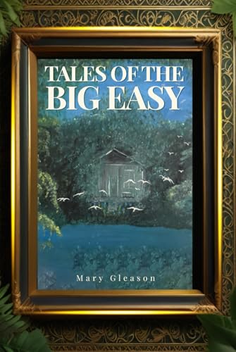 TALES OF THE BIG EASY von Excel Book Writing