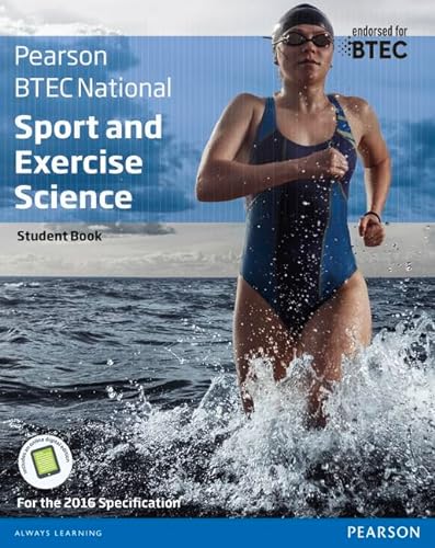 BTEC Nationals Sport and Exercise Science Student Book + Activebook: For the 2016 specifications (BTEC Nationals Sport and Exercise Science 2016) von Pearson