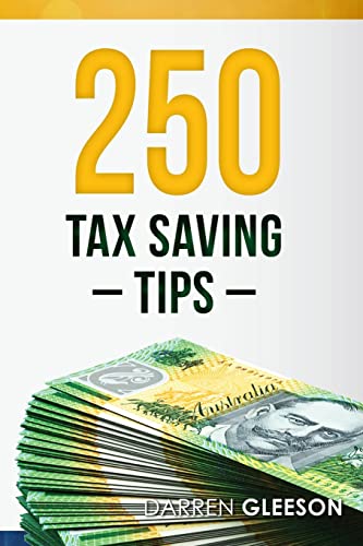 250 Tax Saving Tips von Vivid Publishing