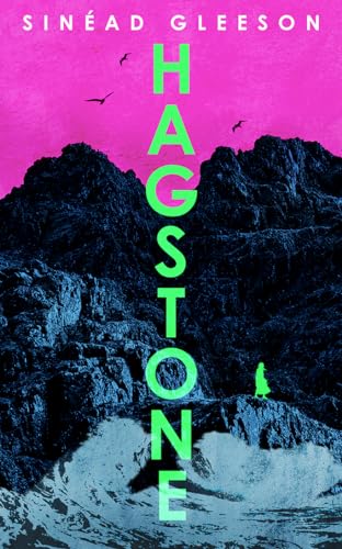 Hagstone: The instant Irish bestselling debut novel - ‘I tore through it’ David Nicholls