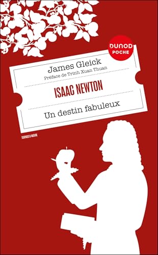Isaac Newton: Un destin fabuleux von DUNOD