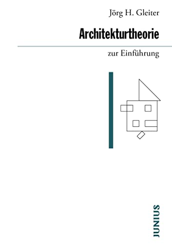 Architekturtheorie zur Einführung von Junius Verlag