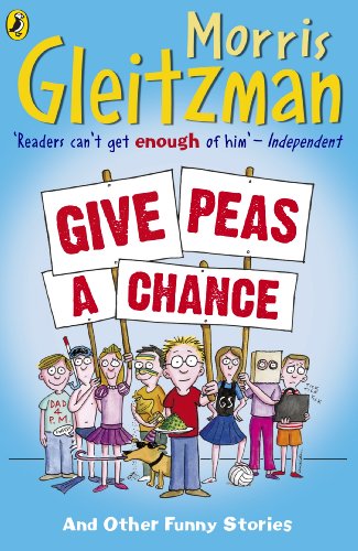Give Peas A Chance: And other funny stories von Puffin