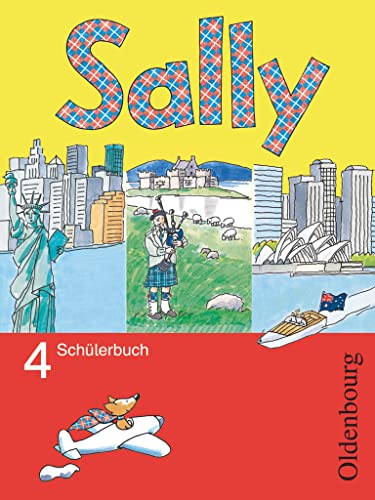 Sally - Englisch ab Klasse 3 - Allgemeine Ausgabe 2005 - 4. Schuljahr: Schulbuch