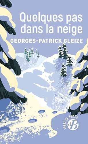 Quelques pas dans la neige Quelques pas dans la neige von DE BOREE