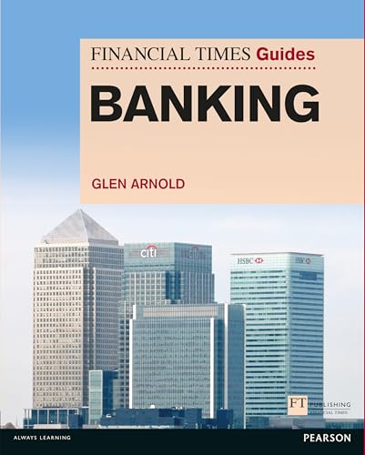 FT Guide to Banking (Financial Times Series) von FT Publishing International