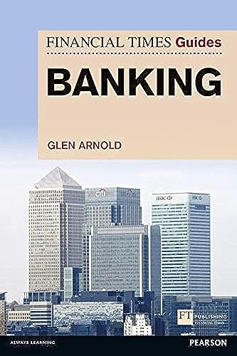 FT Guide to Banking (Financial Times Series) von FT Publishing International