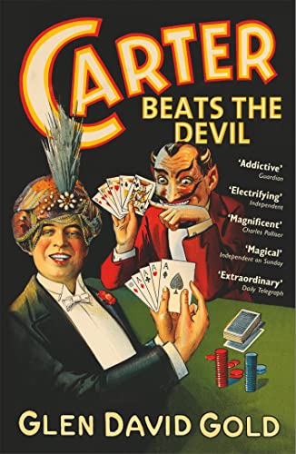 Carter Beats the Devil: A novel