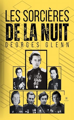 Les sorcières de la nuit von LE LYS BLEU EDITIONS SAS