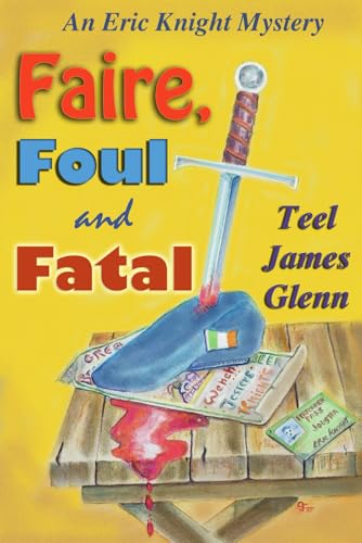 Faire, Foul & Fatal von Gordian Knot Books