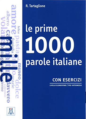 Le prime 1000 parole italiane: con esercizi