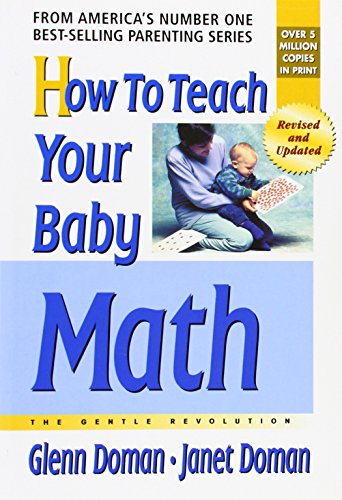 How to Teach Your Baby Math: The Gentle Revolution von Square One Publishers