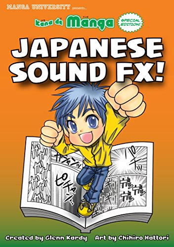 Kana De Manga Special Edition: Japanese Sound FX! von Japanime Co. Ltd.