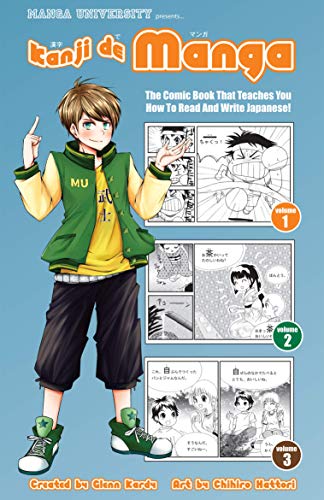 Kanji de Manga: The Comic Book That Teaches You How To Read And Write Japanese!: (Omnibus #1: Comprises Vols. 1, 2, and 3) von Japanime Co. Ltd.