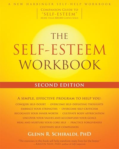 The Self-Esteem Workbook, 2nd Edition von New Harbinger Publications