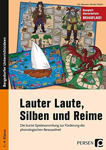 Lauter Laute, Silben und Reime: Die Bunte Spielesammlung zur Förderung der phonologischen Bewusstheit (1. bis 4. Klasse)