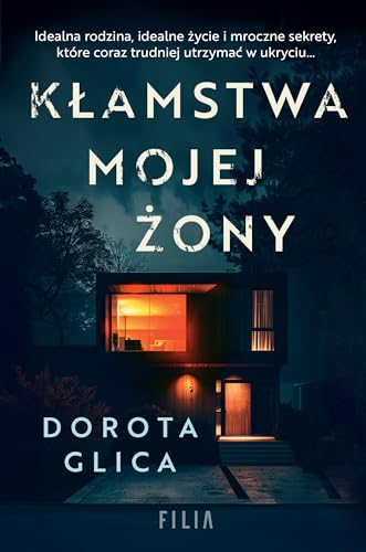 Kłamstwa mojej żony von Filia