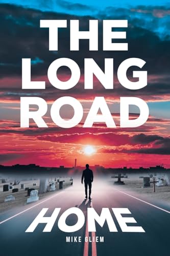 The Long Road Home