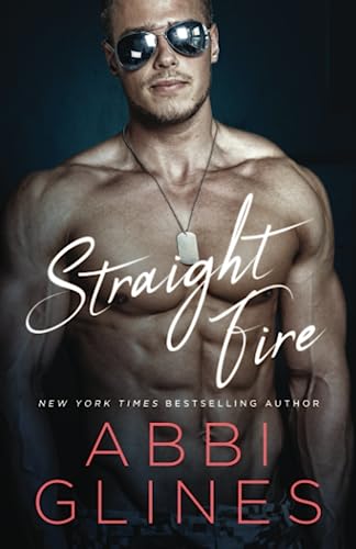 Straight Fire (Smoke Series, Band 4) von Independently published