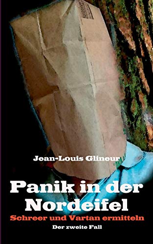 Panik in der Nordeifel: Schreer und Vartan ermitteln - Der zweite Fall von TWENTYSIX