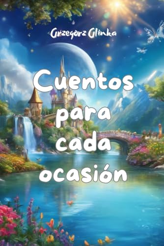 Cuentos para cada ocasión von Grzegorz Glinka