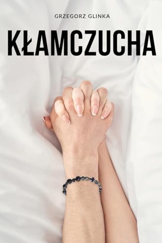 Kłamczucha von Independently published
