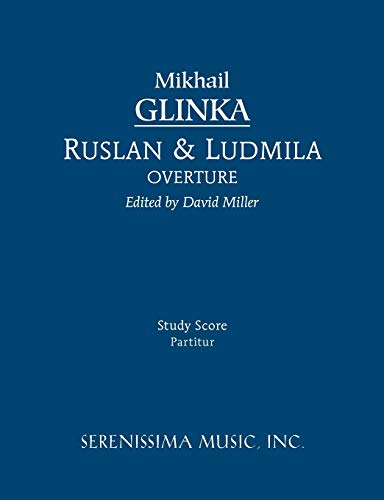 Ruslan and Ludmila Overture: Study score