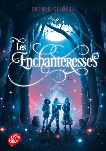 Les Enchanteresses - Tome 2: Les disparues de Chateaubriand von POCHE JEUNESSE