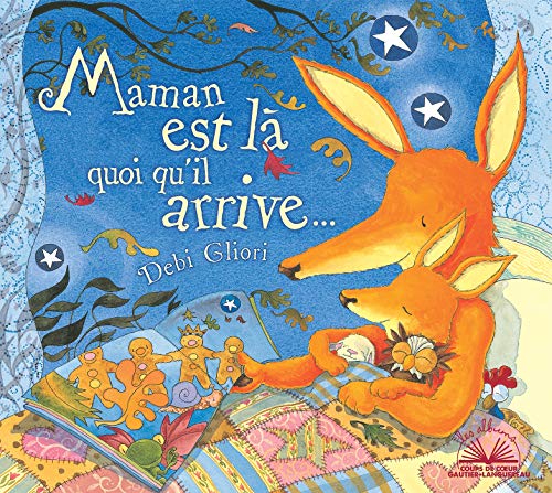 Albums coups de coeur - Maman est là quoi qu'il arrive