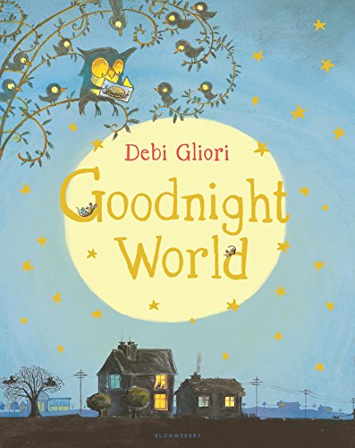 Goodnight World Goodnight World