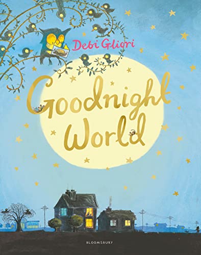 Goodnight World von Bloomsbury
