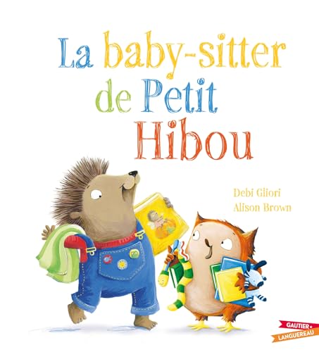 La Baby-sitter de Petit Hibou von GAUTIER LANGU.