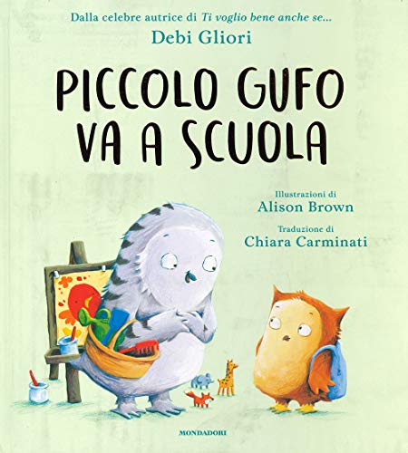 Piccolo Gufo va a scuola (Leggere le figure) von Mondadori