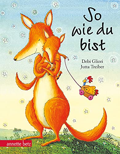 So wie du bist, Geschenkbuch-Ausgabe von Betz, Annette